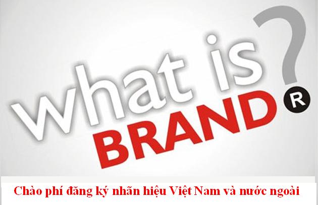 Chào phí đăng ký nhãn hiệu Việt Nam và nước ngoài