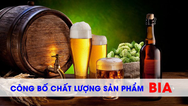 cong-bo-chat-luong-san-pham-bia