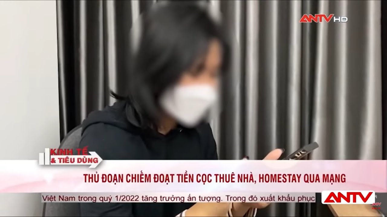 Thủ đoạn chiếm đoạt tiền cọc thuê nhà, homestay qua mạng