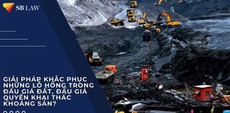 Giải pháp khắc phục lỗ hổng đấu giá đất, đấu giá quyền khai thác khoáng sản