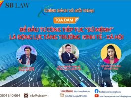 Toạ đàm Để đầu tư công tiếp tục ‘sứ mệnh’ là động lực tăng trưởng kinh tế - xã hội’ - SBLAW