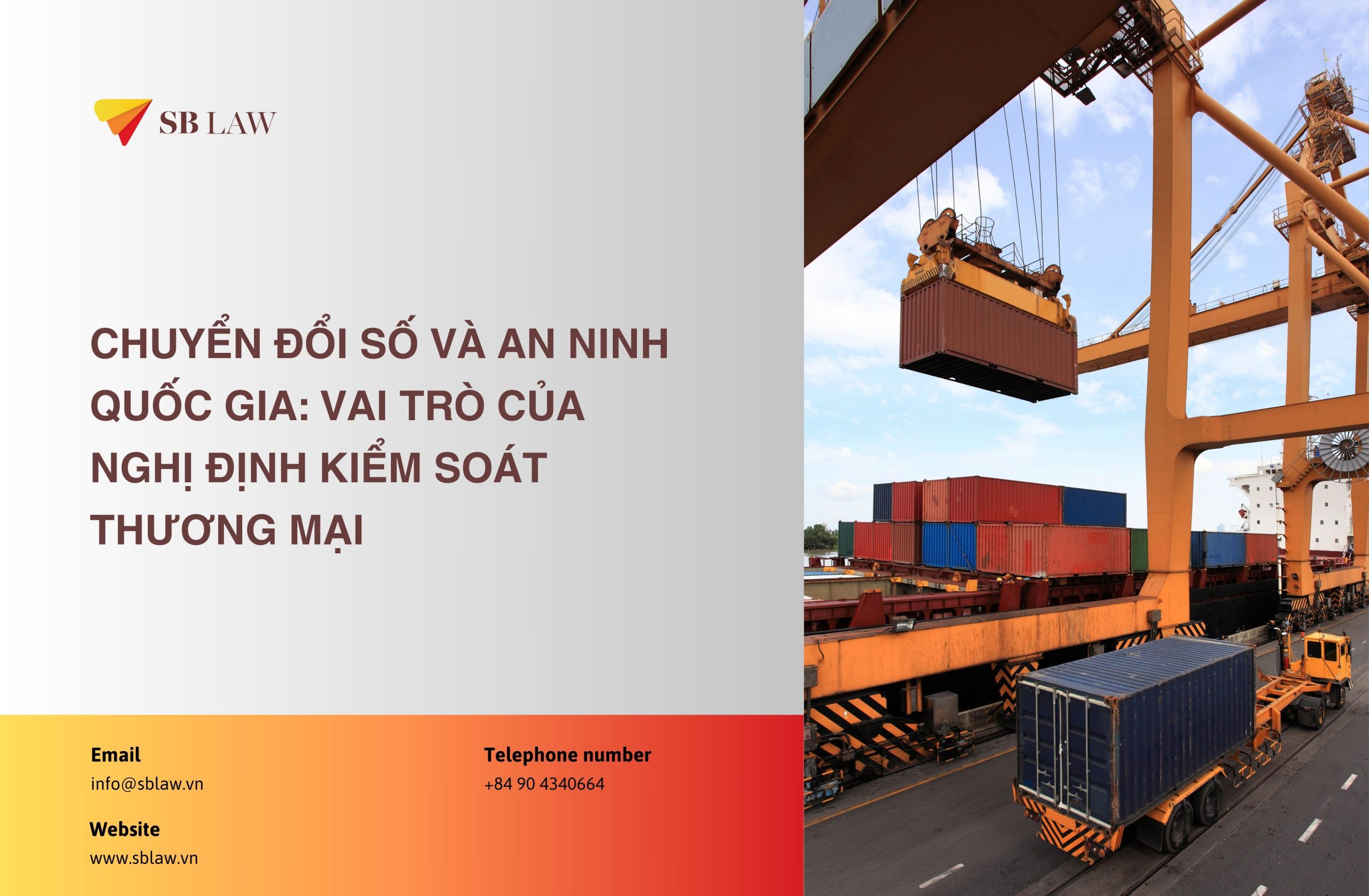 Chuyển đổi số và an ninh Quốc gia: Vai trò của Nghị định kiểm soát thương mại