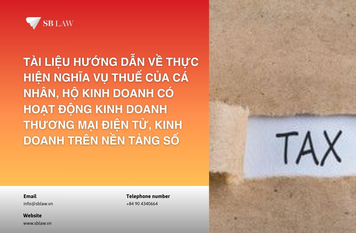 Tài liệu hướng dẫn về thực hiện nghĩa vụ Thuế của cá nhân, hộ kinh doanh có hoạt động kinh doanh thương mại điện tử, kinh doanh trên nền tảng số
