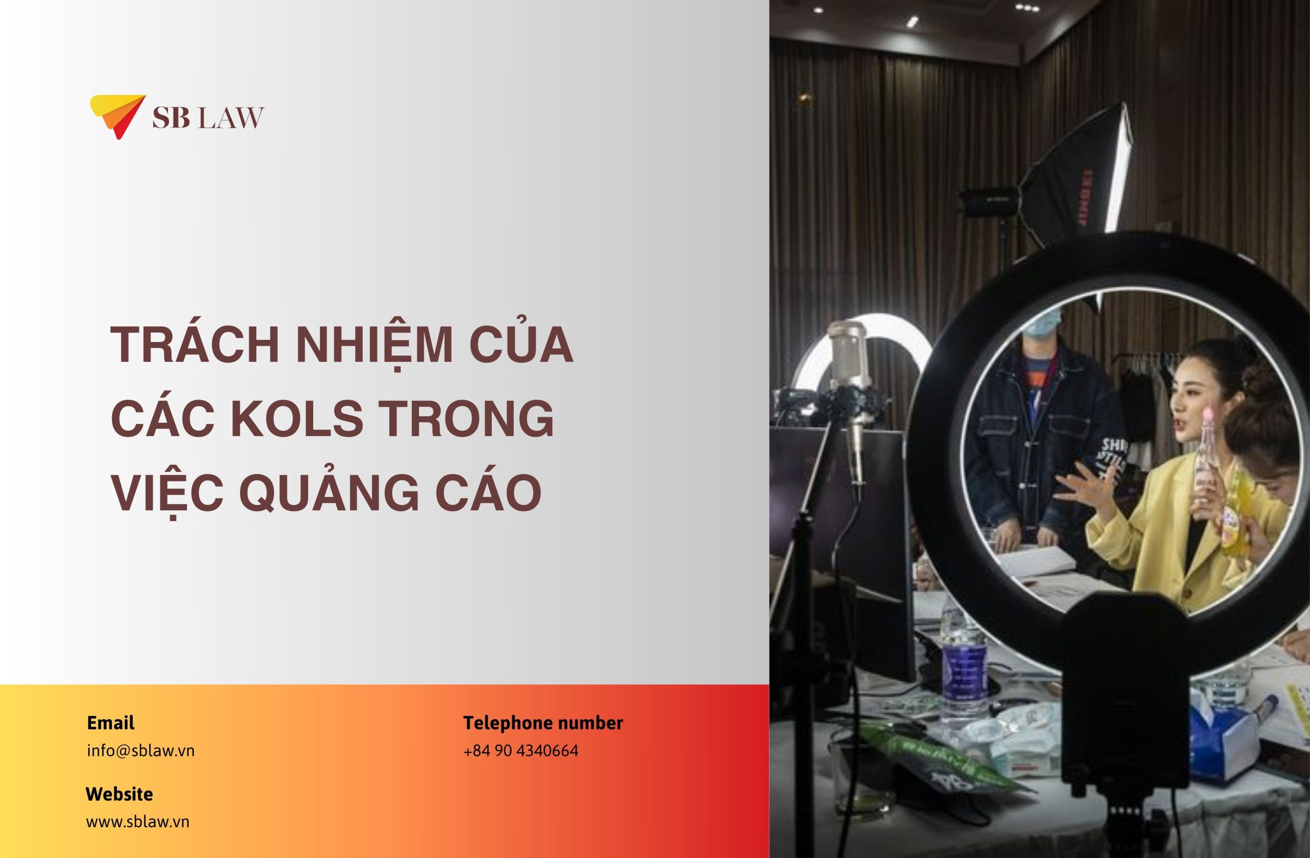 Trách nhiệm của các KOLs trong việc quảng cáo