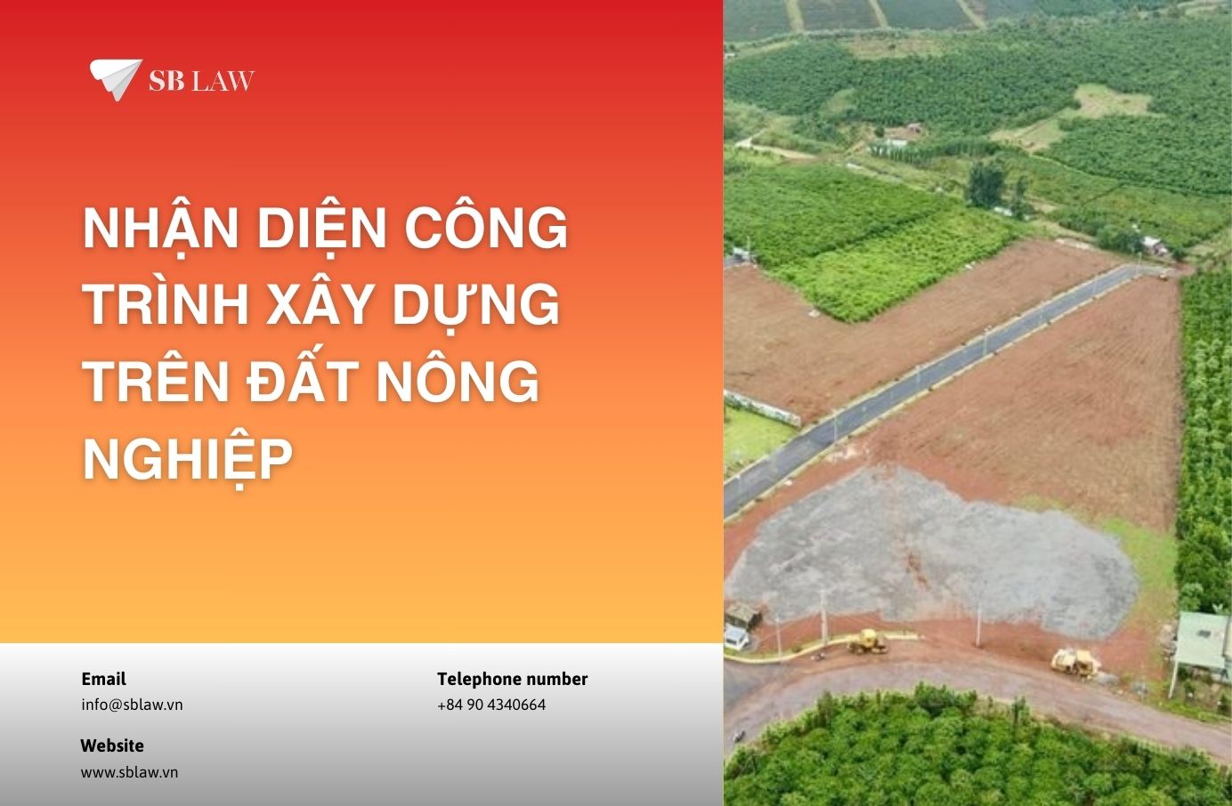 Nhận diện công trình xây dựng trên đất nông nghiệp