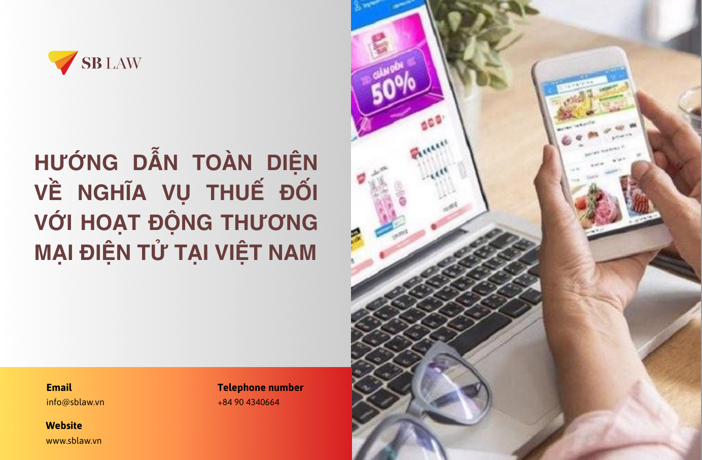 Hướng Dẫn Toàn Diện về Nghĩa Vụ Thuế Đối Với Hoạt Động Thương Mại Điện Tử tại Việt Nam