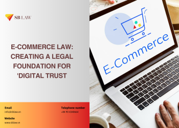 E-commerce Law: Creating a legal foundation for ‘digital trust